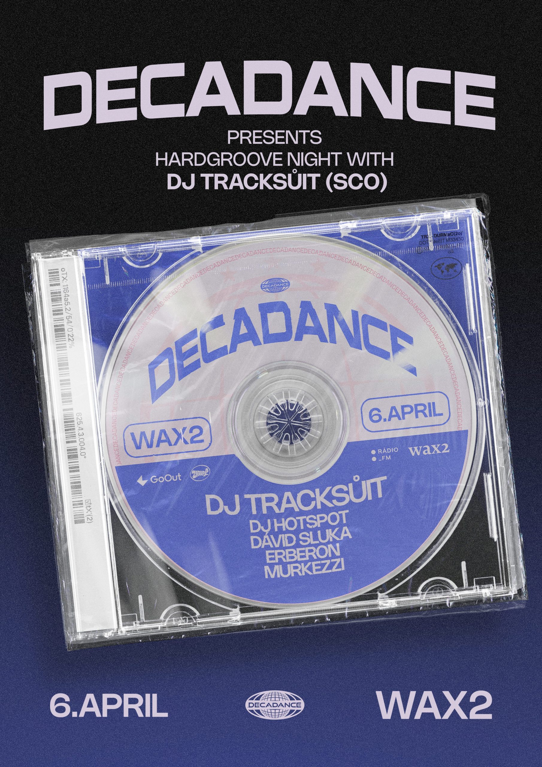 DECADANCE presents: HARDGROOVE SPECIAL w/ DJ TRACKSUIT (sco)